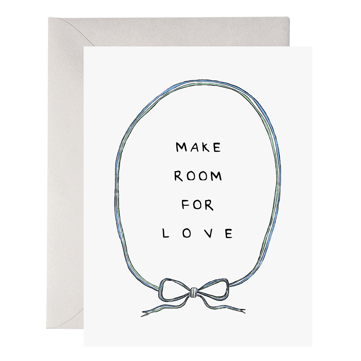 Make room for love